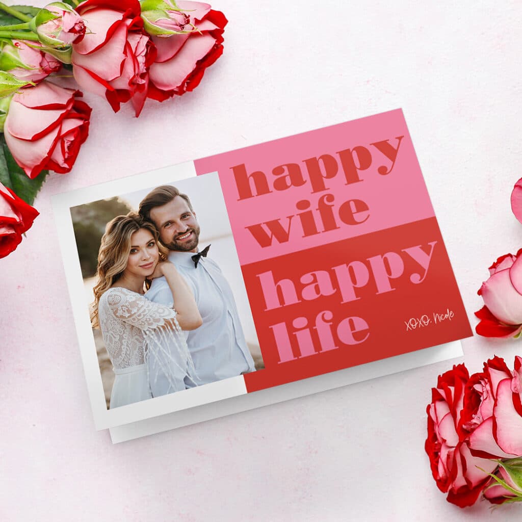 'Happy Wife, Happy Life' Valentine's day card design with an photo of a happy married couple
