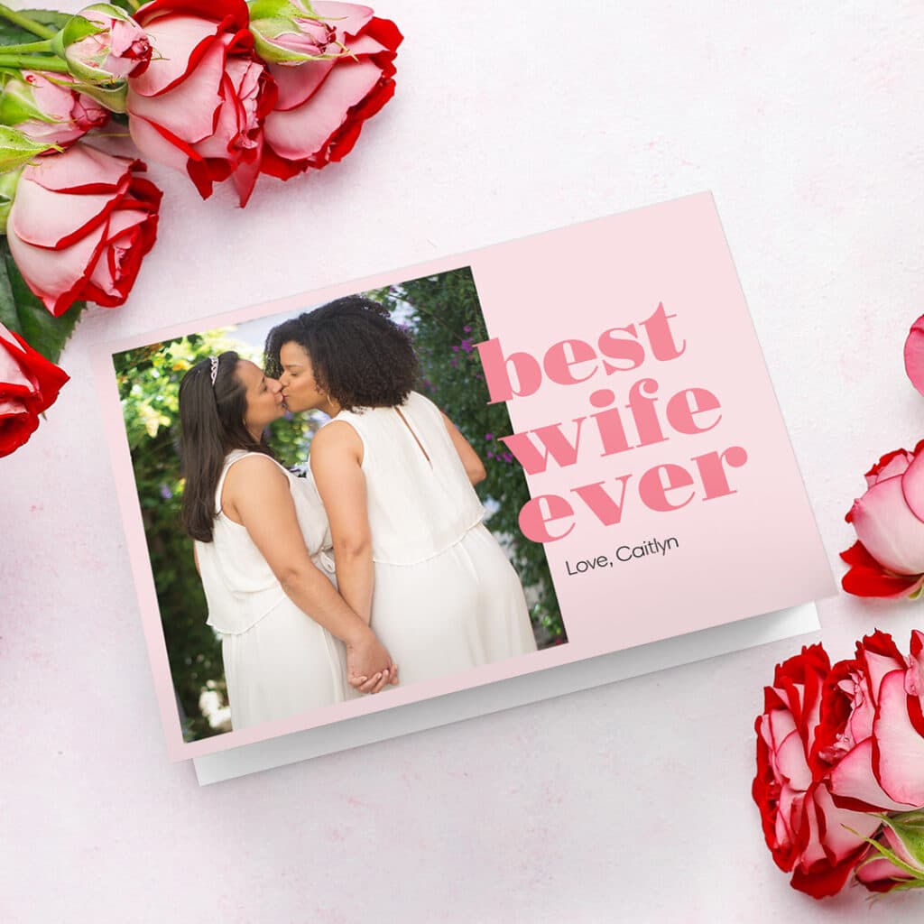 'Best Wife Ever' Valentine's day photo card design with a photo of a lovely women couple